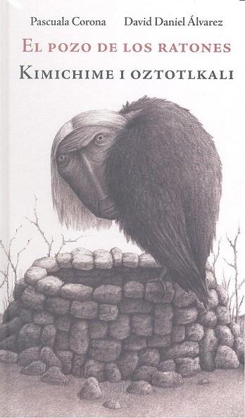 POZO DE LOS RATONES, EL | 9786077453734 | CORONA, PASCUALA