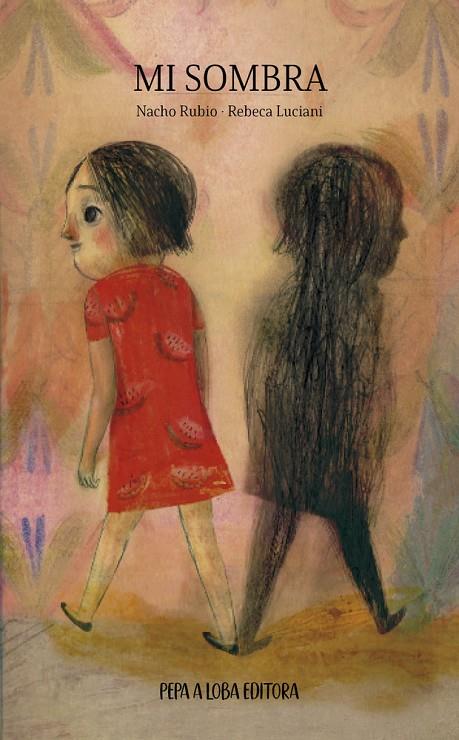 MI SOMBRA | 9788412855289 | LUCIANI, REBECA / RUBIO, IGNACIO