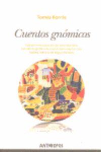 CUENTOS GNOMICOS | 9788415260561 | TOMAS BORRAS