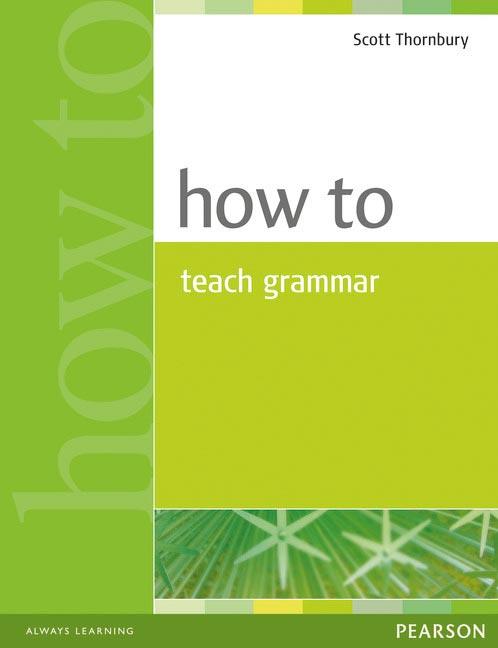 HOW TO TEACH GRAMMAR BOOK | 9780582339323 | HARMER, JEREMY