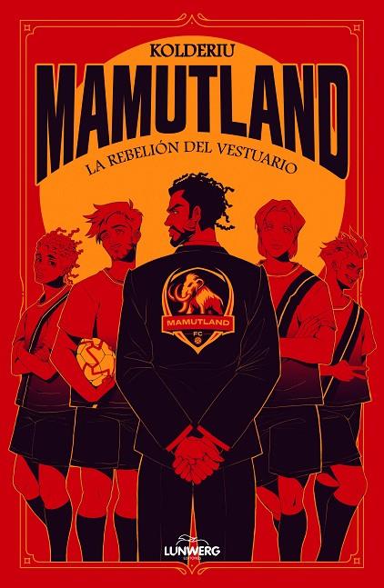 MAMUTLAND 01. LA REBELIÓN DEL VESTUARIO | 9791387761240 | KOLDERIU
