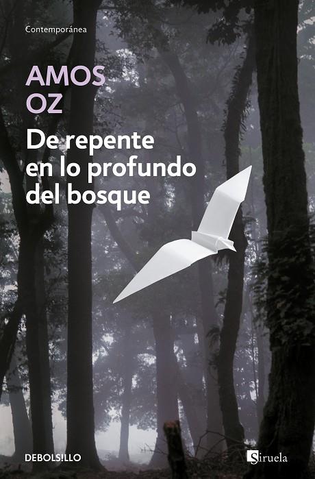 DE REPENTE EN LO PROFUNDO DEL BOSQUE | 9788483463758 | OZ, AMOS