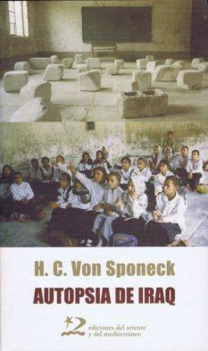 AUTOPSIA DE IRAQ | 9788496327368 | SPONECK, VON