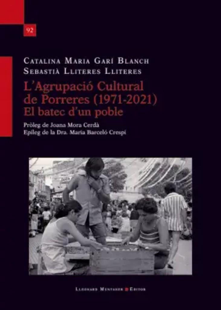 AGRUPACIÓ CULTURAL DE PORRERES (1971 - 2021) | 9788419630018 | GARI BLANCH, CATALINA MARIA