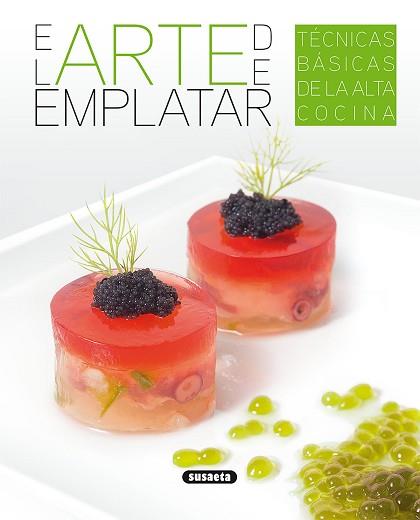 ARTE DE EMPLATAR, EL | 9788467756777 | SUSAETA, EQUIPO