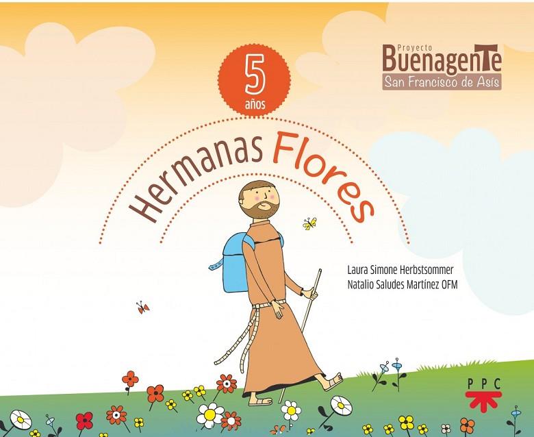HERMANAS FLORES (5 AÑOS) | 9788428831499 | HERBSTSOMMER, LAURA SIMONE