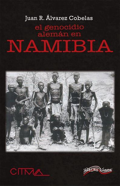 GENOCIDIO ALEMÁN EN NAMIBIA, EL | 9788418492259 | ÁLVAREZ COBELAS, JUAN R.