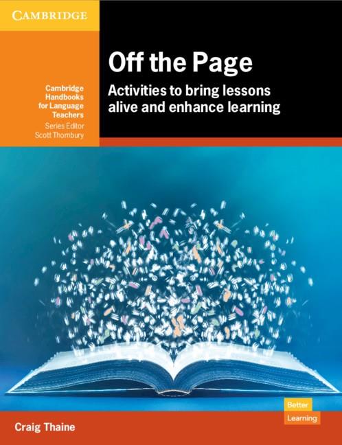 OFF THE PAGE : ACTIVITIES TO BRING LESSONS ALIVE AND ENHANCE LEARNING | 9781108814386 | MOORE, JULIE