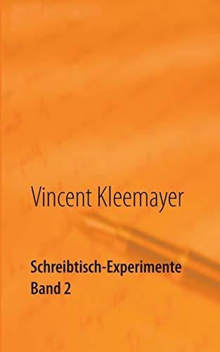 SCHREIBTISCH-EXPERIMENTE BAND 2 | 9783750411234 | KLEEMAYER, VINCENT