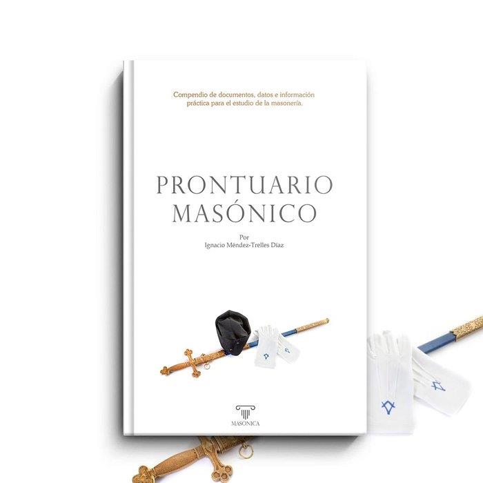 PRONTUARIO MASÓNICO | 9788419044488 | MENDEZ-TRELLES DIAZ, IGNACIO