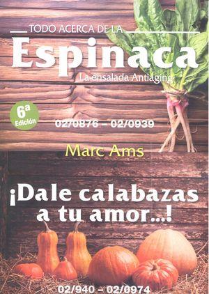 TODO ACERCA DE LA ESPINACA | 9788416579495 | AMS, MARC