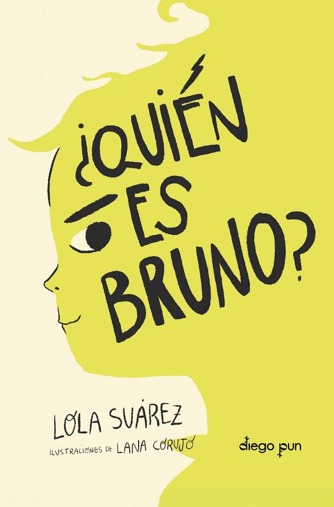 QUIÉN ES BRUNO? | 9791399157833 | SUÁREZ, LOLA