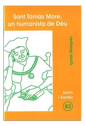 SANT TOMAS MORE, UN HUMANISTA DE DÉU | 9788474678970 | RODRÍGUEZ M, IGNACIO