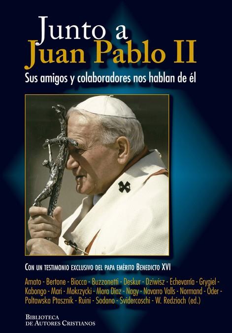 JUNTO A JUAN PABLO II | 9788422017202 | AMATO, ANGELO