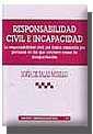 RESPONSABILIDAD CIVIL E INCAPACIDAD | 9788484426387 | DE SALAS MURILLO, SOFIA