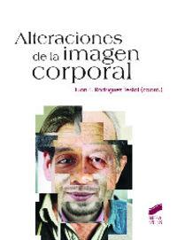 ALTERACIONES DE LA IMAGEN CORPORAL | 9788499589985 | RODRÍGUEZ TESTAL, JUAN FRANCISCO