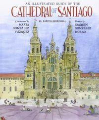 AN ILLUSTRATED GUIDE OF THE CATHEDRAL OF SANTIAGO | 9788494321337 | SESAR IGNACIO, GEMMA