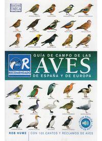 GUIA DE CAMPO DE LAS AVES DE ESPAÑA Y EUROPA | 9788428214384 | HUME, ROB