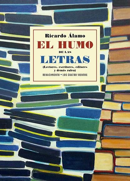 HUMO DE LAS LETRAS, EL | 9791387939267 | ALAMO, RICARDO