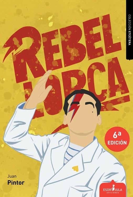 REBEL LORCA (6 EDICIÓN) | 9788412778663