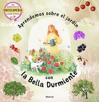 APRENDEMOS SOBRE EL JARDIN CON LA BELLA DURMIENTE | 9788000059389 | NEMCOVÁ, T. / SEKANINOVÁ, S.