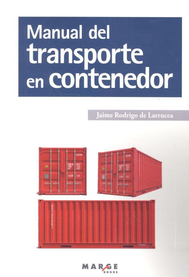 MANUAL DEL TRANSPORTE EN CONTENEDOR | 9788417313678 | RODRIGO DE LARRUCEA, JAIME