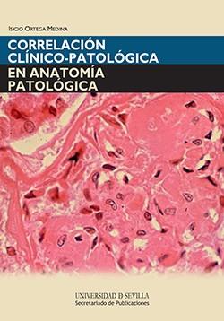 CORRELACIÓN CLÍNICO-PATOLÓGICA EN ANATOMÍA PATOLÓGICA | 9788447213917 | ORTEGA MEDINA, ISICIO