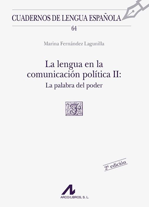 LENGUA, COMUNICACIÓN POLÍTICA 2 | 9788476353783 | FERNANDEZ LAGUNILLA, MARINA