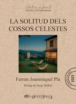 SOLITUD DELS COSSOS CELESTES, LA | 9791399173413 | JOANMIQUEL PLA, FERRAN