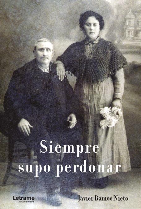SIEMPRE SUPO PERDONAR | 9788413863313 | DOMÍNGUEZ FERNÁNDEZ, ISA