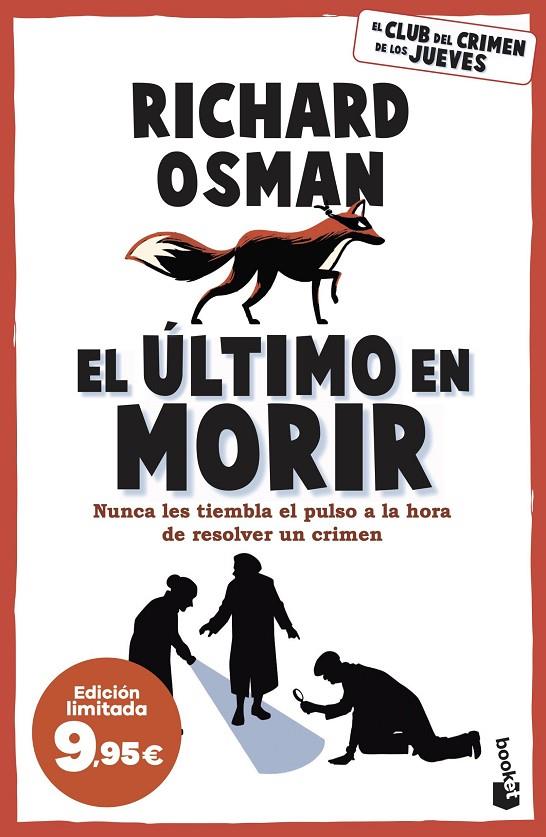 ÚLTIMO EN MORIR, EL (EL CLUB DEL CRIMEN DE LOS JUEVES 4) | 9788467074604 | OSMAN, RICHARD