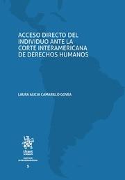 ACCESO DIRECTO DEL INDIVIDUO ANTE LA CORTE INTERAMERICANA DE DERECHOS HUMANOS | 9788491436577 | CAMARILLO GOVEA, LAURA ALICIA