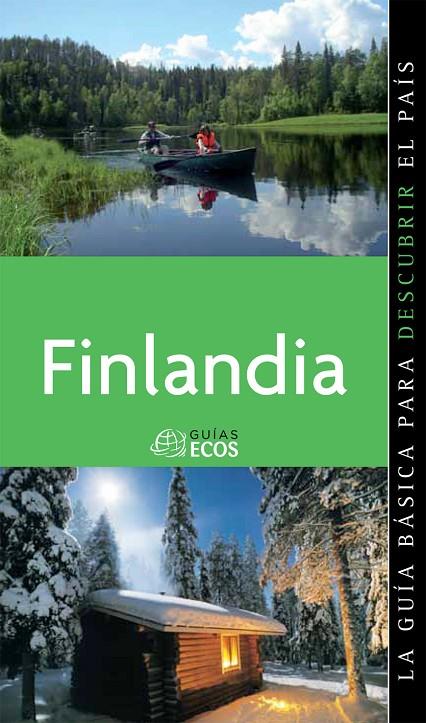 FINLANDIA : GUÍA ECOS [2011] | 9788493854430 | HALONEN, JUKKA-PACO/BARBA, CÉSAR