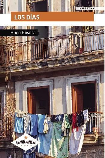 DÍAS, LOS | 9788417104597 | RIVALTA CASTRO, HUGO EMILIO