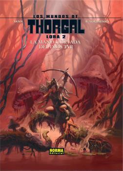 MUNDOS DE THORGAL, LOS : LOBA 02 | 9788467919806 | YANN / SURZHENKO