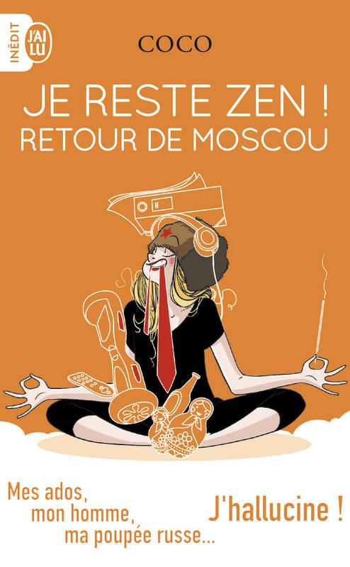 JE RESTE ZEN A MOSCOU | 9782290143704 | COCO