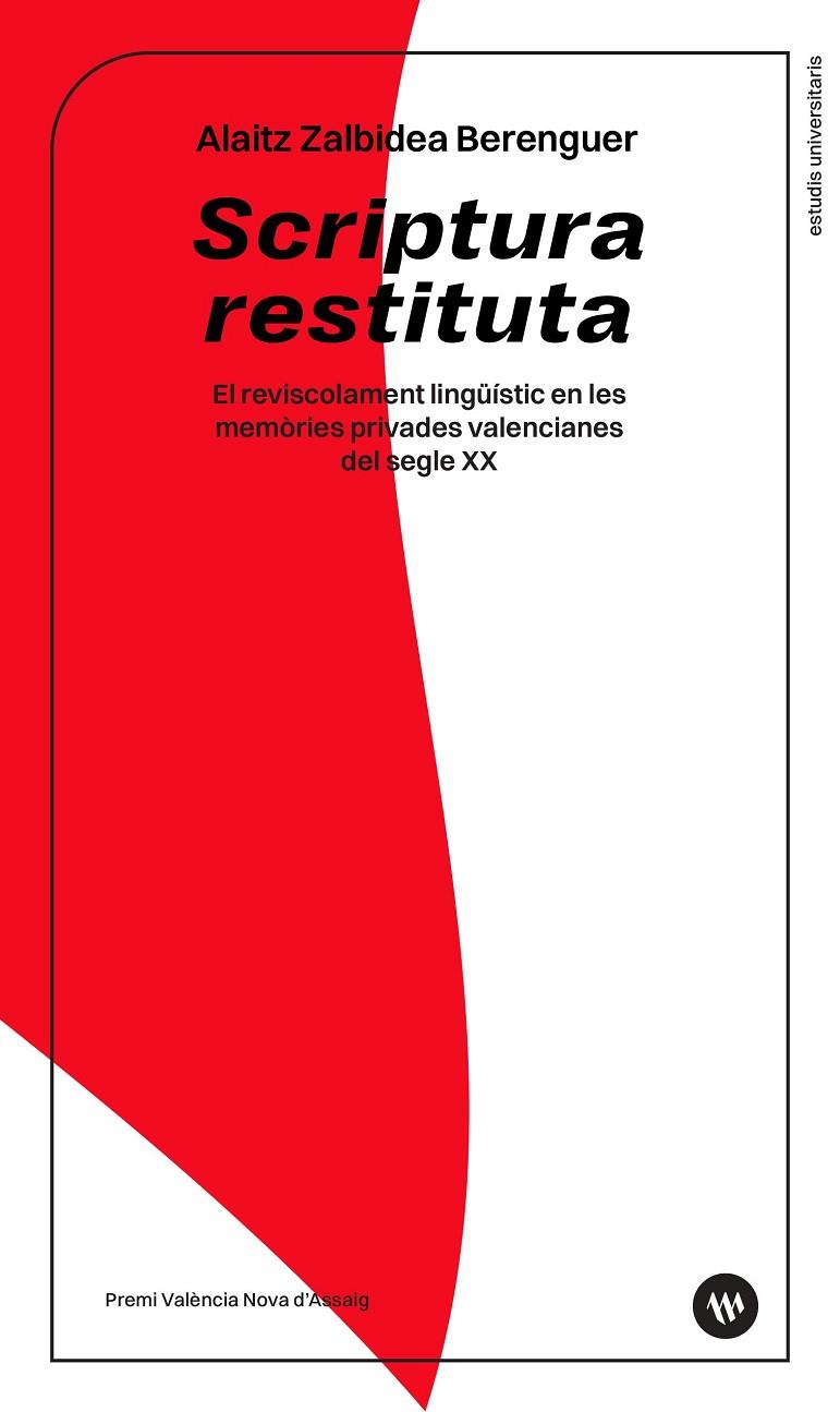 SCRIPTURA RESTITUTA | 9788411561075 | ZALBIDEA BERENGUER, ALAITZ