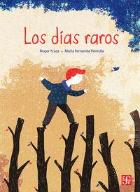 DÍAS RAROS, LOS | 9786071626301 | YCAZA, ROGER