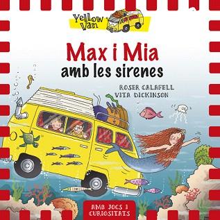 MAX I MIA AMB LES SIRENES | 9788424658120 | DICKINSON, VITA / CALAFELL, ROSER