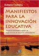 MANIFIESTOS PARA LA INNOVACIÓN EDUCATIVA | 9788479789244 | CARBALLO CORTIÑA, ROBERTO