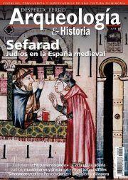 REVISTA DESPERTA FERRO ARQUEOLOGÍA & HISTORIA 09 SEFARAD, JUDÍOS EN LA ESPAÑA MEDIEVAL | 8477730810995