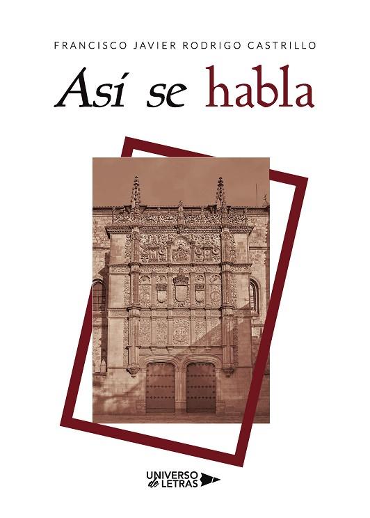 ASÍ SE HABLA | 9788418233012 | RODRIGO CASTRILLO, FRANCISCO JAVIER