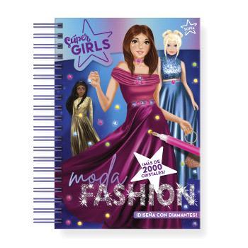 SUPER GIRLS - MODA FASHION - DISEÑA CON DIAMANTES | 9788418861826 | IMAGILAND