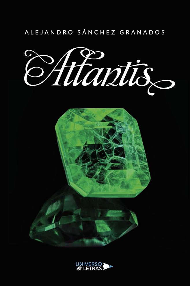 ATLANTIS | 9788419389961 | SÁNCHEZ GRANADOS, ALEJANDRO