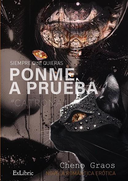 SIEMPRE QUE QUIERAS PONME A PRUEBA CATRONA | 9788410297678 | GRAOS, CHENO
