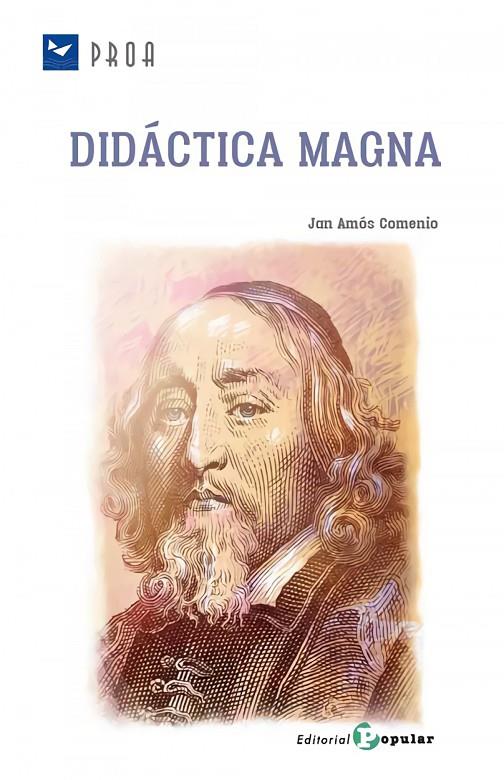 DIDACTICA MAGNA | 9788478847259 | AMOS COMENIO, JAN