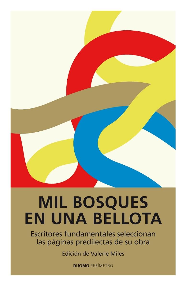 MIL BOSQUES EN UNA BELLOTA | 9788492723928 | MILES, VALERIE