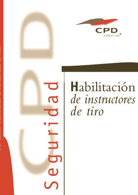 HABILITACIÓN DE INSTRUCTORES DE TIRO IT-01 | 9877490383309