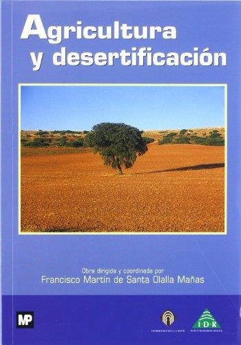 AGRICULTURA Y DESERTIFICACIÓN | 9788471149664 | MARTIN, F.