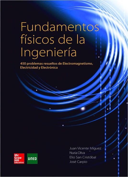 FUNDAMENTOS FISICOS DE LA INGENIERIA: PROBLEMAS RESUELTOS | 9788448197742 | CARPIO, JOSE